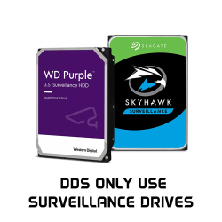 DDS only use surveillance-grade hard drives